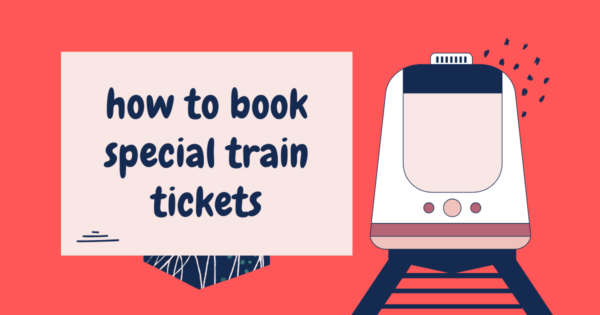 how to book special train tickets